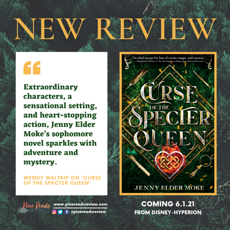 Curse of the Specter Queen | Jenny Elder Moke | Pine Reads Review